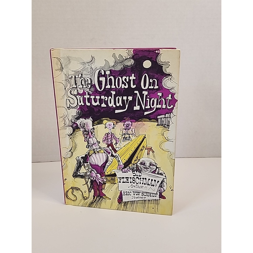 The Ghost On Saturday Night Sid Fleischman 1974 1st Edition HC Illustrated